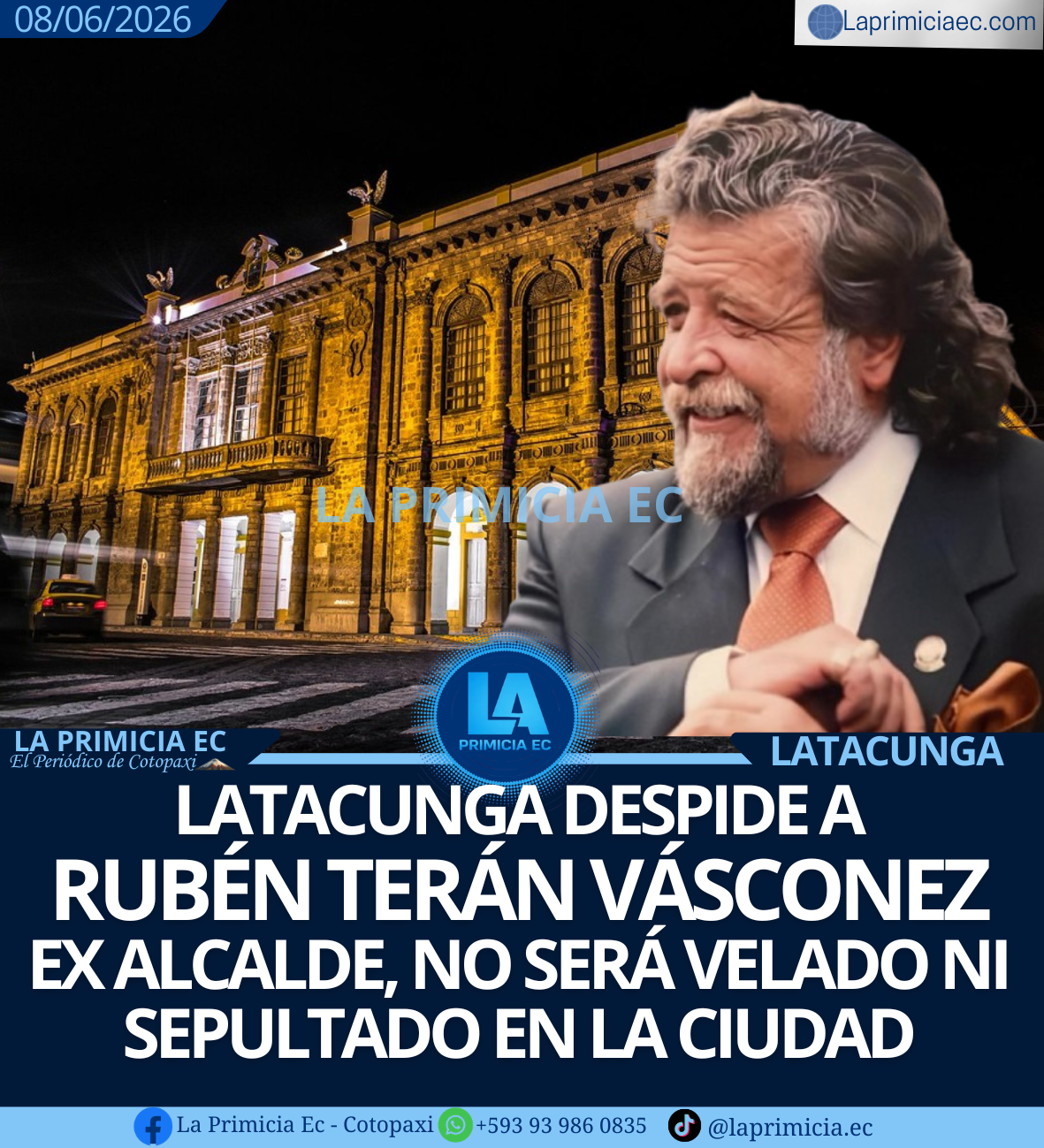 Latacunga despide a Rubén Terán Vásconez: no será velado ni sepultado en la ciudad que gobernó